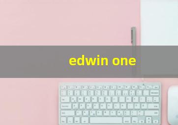 edwin one